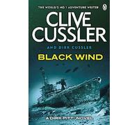 Black Wind: Dirk Pitt #18 (The Dirk Pitt Adventures, 18)