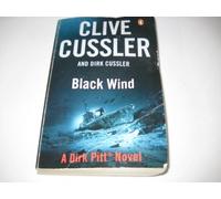 Black Wind: Dirk Pitt #18 (The Dirk Pitt Adventures)