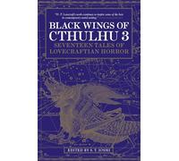Black Wings of Cthulhu (Volume Three) – Tales of Lovecraftian Horror – Titan Books