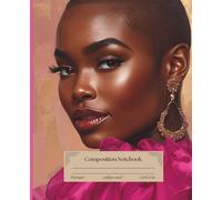 Black Woman Crowned in Beauty Composition Notebook: College Ruled for Journal and Everyday Writing from the Pink Breast Cancer Awareness Crowns Collection