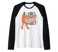 Black Woman No Matter How Hard It Gets I'm Going to Make It Raglan Baseball Tee