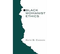 Black Womanist Ethics