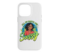 Black Women All My Pants Are Sassy Funny Melanin Girl Magic Case for iPhone 14 Pro Max