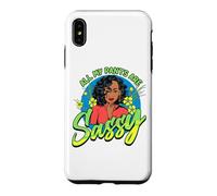 Black Women All My Pants Are Sassy Funny Melanin Girl Magic Case for iPhone XS Max