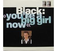 Black - You're a big girl now (1988) / Vinyl single [Vinyl-Single 7'']