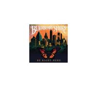 Blackberry Smoke - Be Right Here