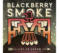 Blackberry Smoke - Like An Arrow [VINYL]