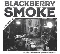 Blackberry Smoke - The Southern Ground Sessions [VINYL]