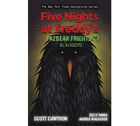 Blackbird (Five Nights at Freddy's: Fazbear Frights #6)