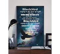 Blackbird Singing In The Dead Of Night Take These Broken Wings And Learn To Fly Fleece Wall Decor Poster Metal Sign 8X12 Inches