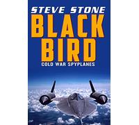 Blackbird Wrath: Cold War Spylanes: 2 (Aviation)