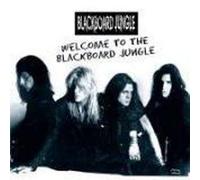BLACKBOARD JUNGLE - WELCOME TO THE BLACKBOARD