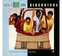 Blackbyrds, the - Blackbyrds Best of Vol 1 [VINYL]