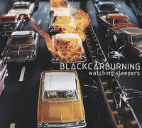Blackcarburning - Watching Sleepers (Limited Edition 2cd)