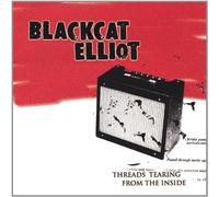 Blackcat Elliot - Threads Tearing from the Inside