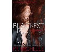 Blackest Red: A Billionaire SEAL Story, Part 3: Volume 3 (In the Shadows)