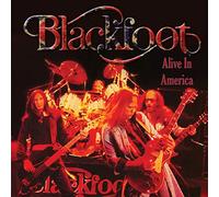 Blackfoot - Alive in America