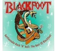 Blackfoot - Best of-Rattlesnake Rock 'n'