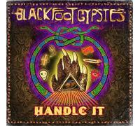 Blackfoot Gypsies - Handle It [CD]