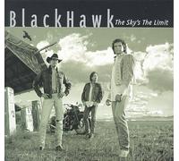 Blackhawk - Sky's the Limit