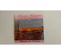Blackie Forestier & the Cajun - Back in Time