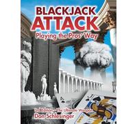 Blackjack Attack: Playing the Pros' Way