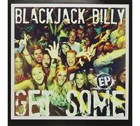Blackjack Billy - Get Some Ep