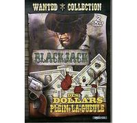 Blackjack + des Dollars Plein la Gueule