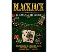 Blackjack il manuale definitivo
