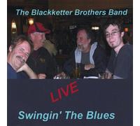 Blackketter Brothers Band - Swingin' The Blues
