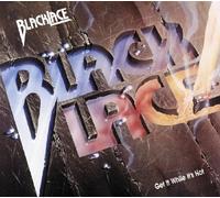 Blacklace - Get It While It's Hot