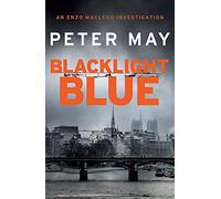 Blacklight Blue: A suspenseful, race against time to crack a cold-case (The Enzo Files Book 3)