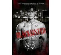 Blacklisted: A Dark Japanese Mafia Sports Romance (THE NEON ELITES SERIES)