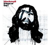 Blackmail - Friend Or Foe