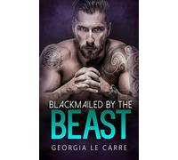 Blackmailed by the beast