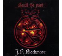 Blackmore, J.R. - Recall The Past