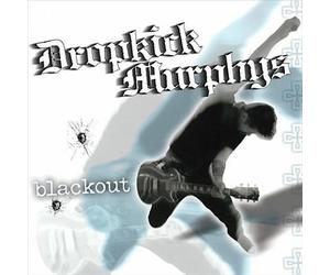 Blackout by Dropkick Murphys (CD, 2003)