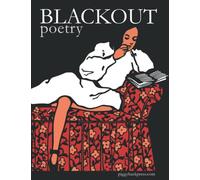 Blackout Poetry: Turn classic literature into unique works of art