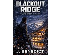 Blackout Ridge: A Luke Ryder Novel: 4 (Luke Ryder Series)