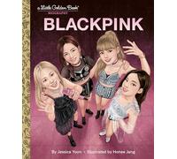 Blackpink: A Little Golden Book Biography (Little Golden Book Biographies)