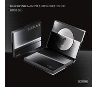 BLACKPINK – 3rd Mini Album [DEADLINE] – Gray Ver. – The Orchard