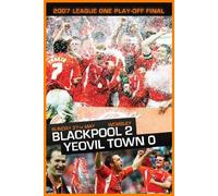 Blackpool FC - 2007 League 1 Playoff Final - Blackpool 2 Yeovil Town 0 [DVD]