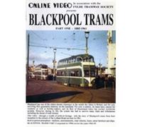 Blackpool Trams Part 1: 1885 - 1961 - DVD - Online Video