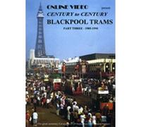 Blackpool Trams Part 3: 1985 - 1998 - DVD - Online Video