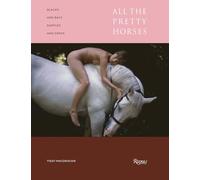 Blacks and Bays, Dapples and Greys: All the Pretty Horses in Art and Photography