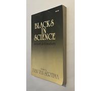 Blacks in Science: Ancient and Modern (Journal of African Civilizations ; Vol. 5, No. 1-2)