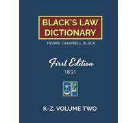 Black's Law Dictionary, First Edition 1891, Volume Two (K-Z)