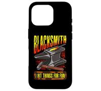 Blacksmith Forge Design For Metalworker - Hit Things For Fun Case for iPhone 16 Pro