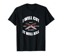 Blacksmith I Will Cut It Bladesmith Blacksmithing T-Shirt