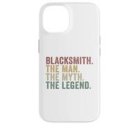 Blacksmith The Man The Myth The Legend Funny Forging Case for iPhone 14